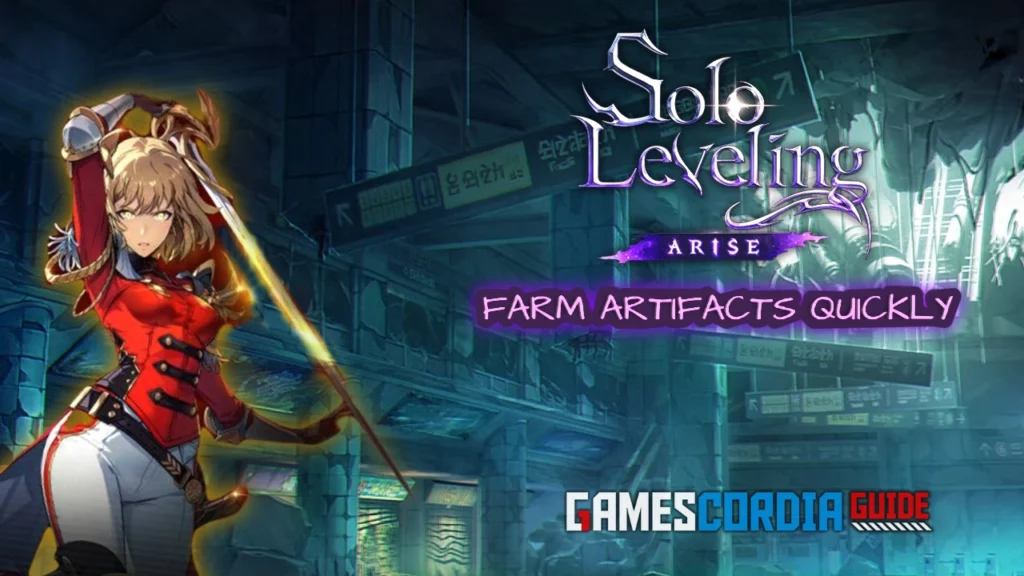 Solo Leveling Arise Farm Artifacts Quickly